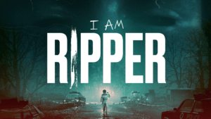 Zapowiedź I AM RIPPER od twórców Ether One i The Occupation